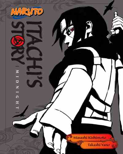 Naruto Itachi’s Story Vol. 2 – Takashi Yano, Masashi Kishimoto