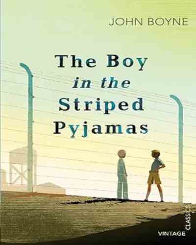 The Boy in the Striped Pyjamas – John Boyne