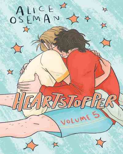 Heartstopper Volume 5 – Alice Oseman