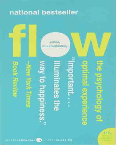 FLOW Paperback – by Mihaly Csikszentmihalyi