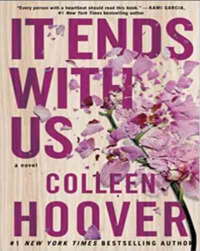 It Ends With Us - Colleen Hoover