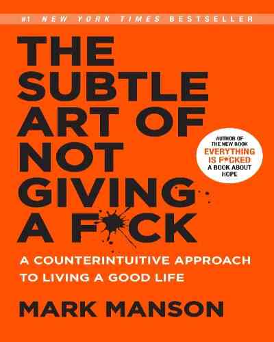 The Subtle Art of Not Giving a Fuck (Paperback) – Mark Mansion