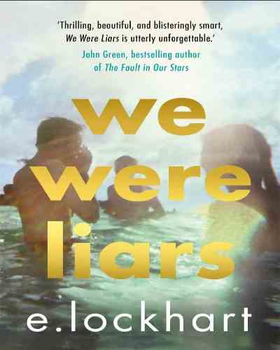 We Were Liars Paperback – by E. Lockhart , Mystery Thriller