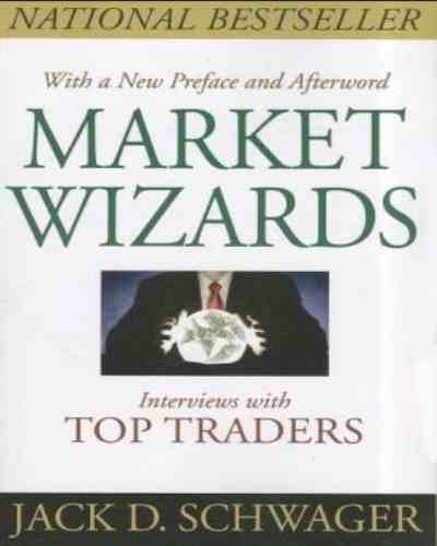 Market Wizards -Jack D. Schwager (Paperback)