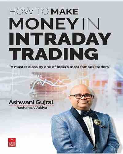 How to make money in Intraday Trading Paperback – by Ashwani Gujral