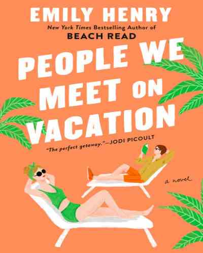 People We Meet on Vacation - Emily Henry (Paperback)