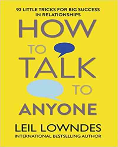 How to Talk to Anyone By Leil Lowndes (Paperback)