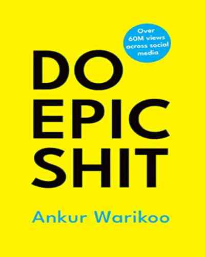 DO EPIC SHIT (Hardcover) - Ankur Warikoo