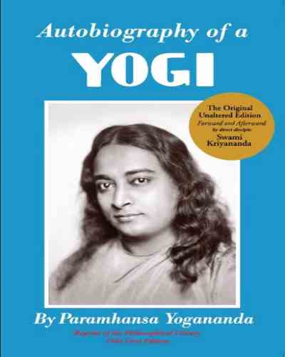 Autobiography of a Yogi (Paperback) – by Yogananda Paramhansa