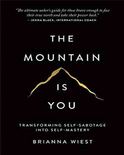 The Mountain Is You-Brianna Wiest (Paperback)