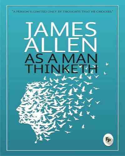 As a Man Thinketh - James Allen (Paperback)