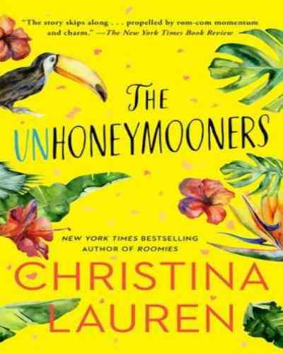 The Unhoneymooners (Paperback) - Christina Lauren