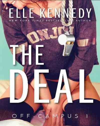 The Deal: (Off-Campus -1) Paperback by Elle Kennedy