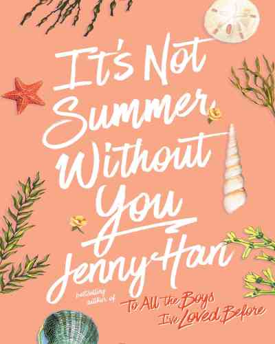 ITS NOT SUMMER WITHOUT YOU (Paperback )– by Jenny Han ,  Contemporary