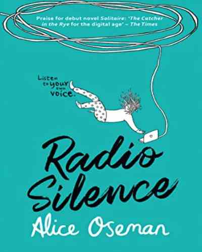 Radio Silence: TikTok made me buy it! Paperback – by Alice Oseman