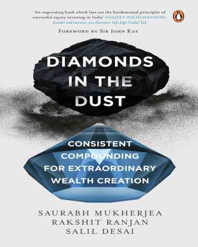 Diamonds in the Dust (HARDCOVER) by Saurabh Mukherjea, Rakshit Ranjan, Salil Desai