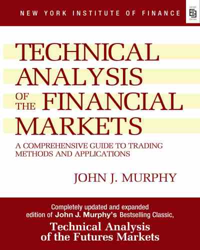 Technical Analysis of Financial Market by John J. Murphy Full book ( Hardcover )