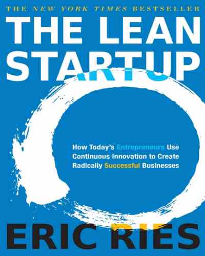 The Lean Startup - Eric Ries (Paperback)