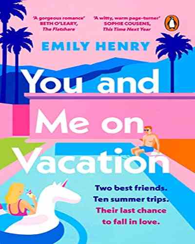 You and Me on Vacation by Emily Henry , Contemporary