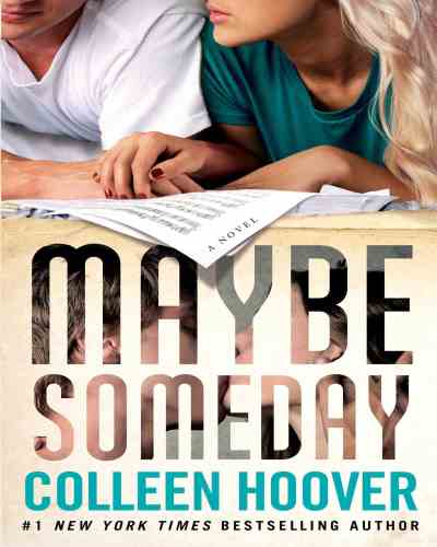 Maybe Someday by Colleen Hoover, Contemporary