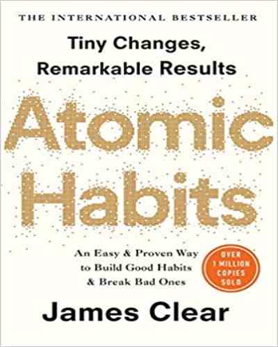 Atomic Habits - James Clear