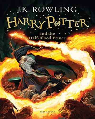 Harry Potter and the Half-Blood Prince (Harry Potter #6) by J.K. Rowling