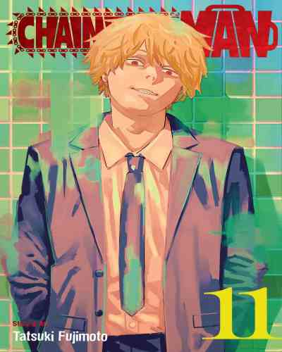 Chainsaw Man Vol. 11 (Chainsaw Man Manga #11) by Tatsuki Fujimoto