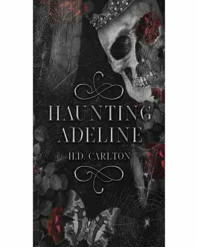 Haunting Adeline (Cat and Mouse Duet Book 1) by H D Carlton,  Dark Fantasy