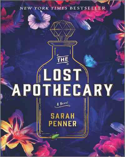 The Lost Apothecary by Sarah Penner,  Fantasy