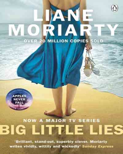 Big Little Lies  Liane Moriarty