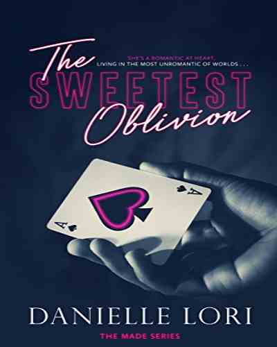 The Sweetest Oblivion – Danielle Lori, Dark Contemporary