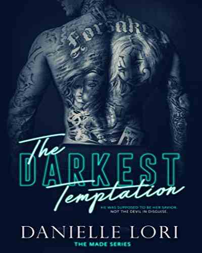 The Darkest Temptation – Danielle Lori, Dark Contemporary