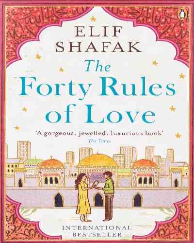 The Forty Rules of Love (Paperback) - Elif Shafak, Historical