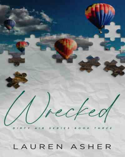 Wrecked – Lauren Asher (Dirty Air Series Book 3)