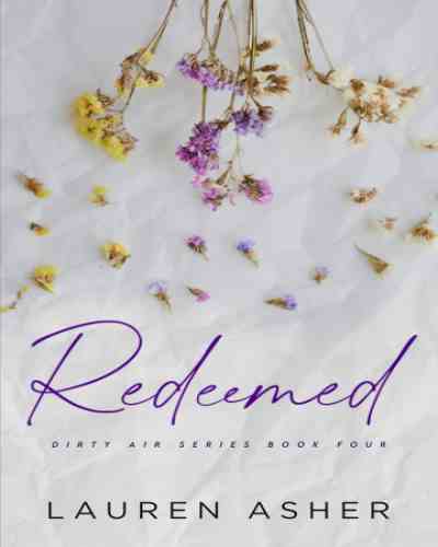 Redeemed – Lauren Asher ( Dirty Air series 4)