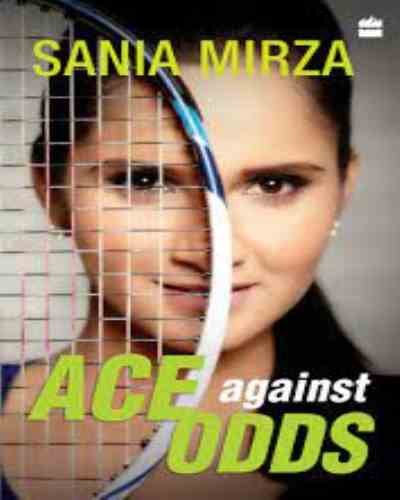 Ace Against Odds – Sania Mirza