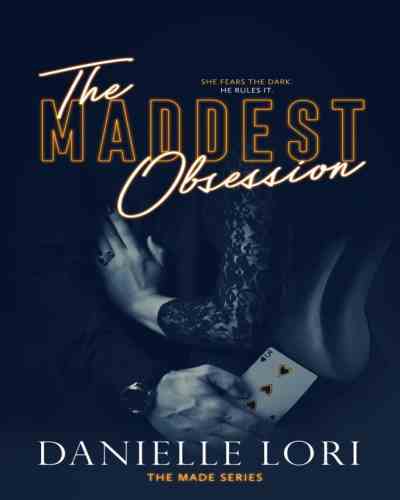 The Maddest Obsession – Danielle Lori