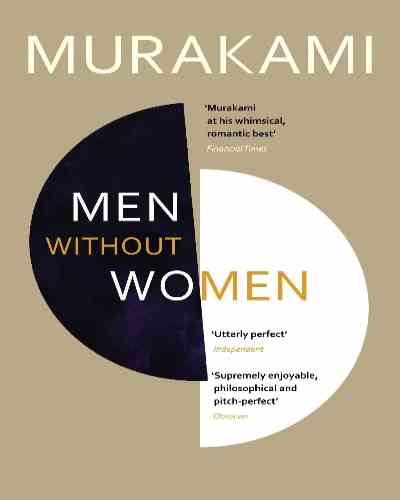 Men Without Women: Stories -Haruki Murakami (Paperback),, Short Stories