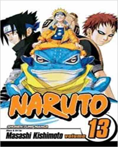 Naruto, Vol. 13 (Volume 13): The Chûnin Exam, Concluded...!! Paperback