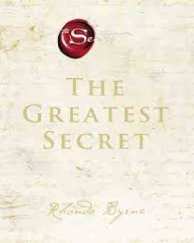 THE GREATEST SECRET – RHONDA BYRNE