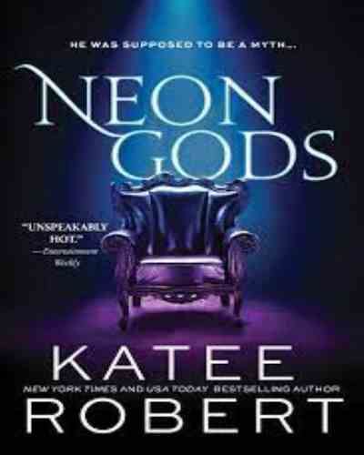 Neon Gods | by Katee Robert,Historical