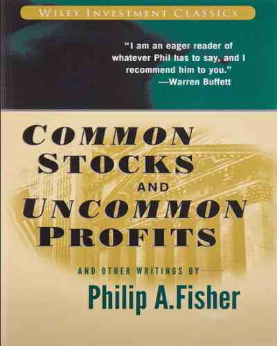 Common Stocks and Uncommon Profits -Philip A. Fisher (Paperback)