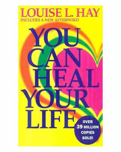 You can Heal your Life