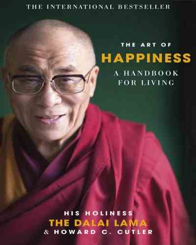 Art Of Happiness Paperback - by Dalai Lama