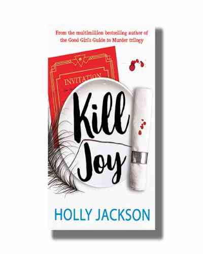 Kill Joy by Holly Jackson