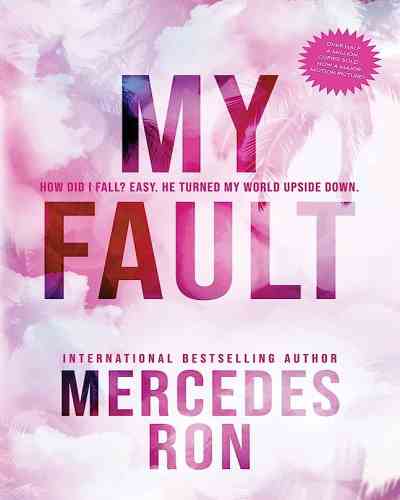 My Fault - Mercedes Ron