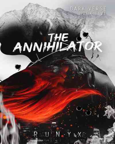 The Annihilator - Book 5 Dark Verse Series - RuNyx