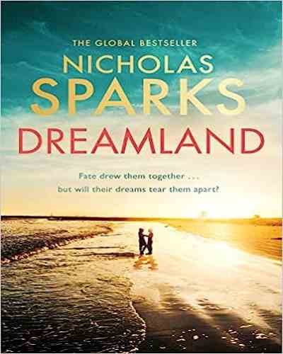 Dreamland - Nicholas Sparks