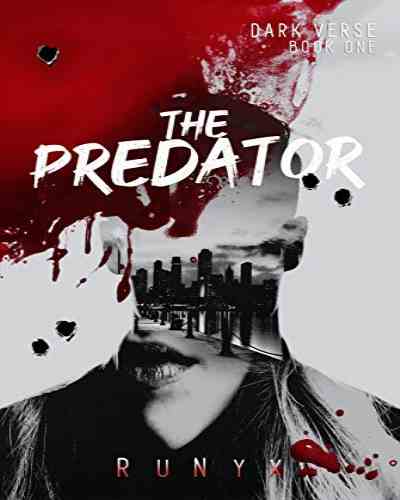 The Predator - Book 1 Dark Verse Series - RuNyx