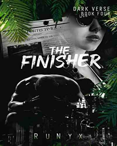 The Finisher - Book 4 Dark Verse Series - RuNyx